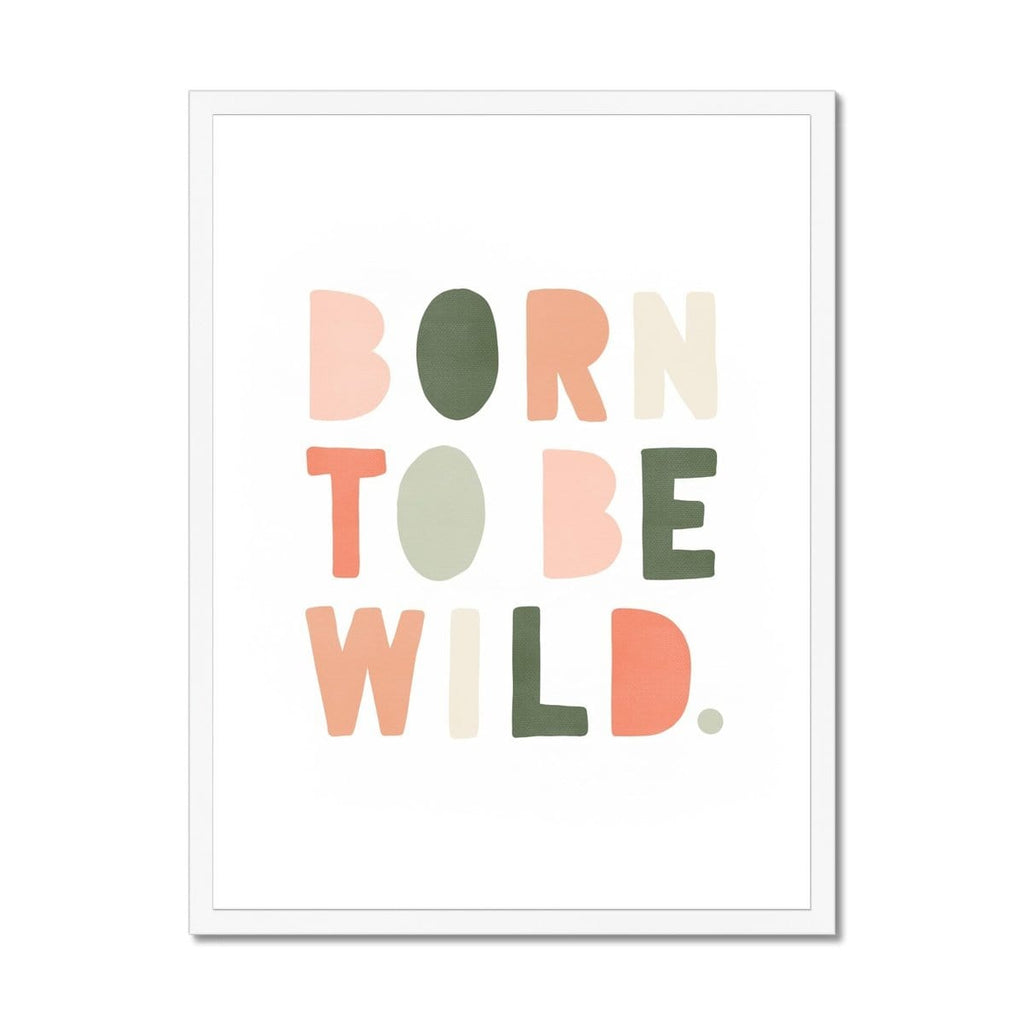 Born To Be Wild Print - Blush Pink & Green |  Framed Print