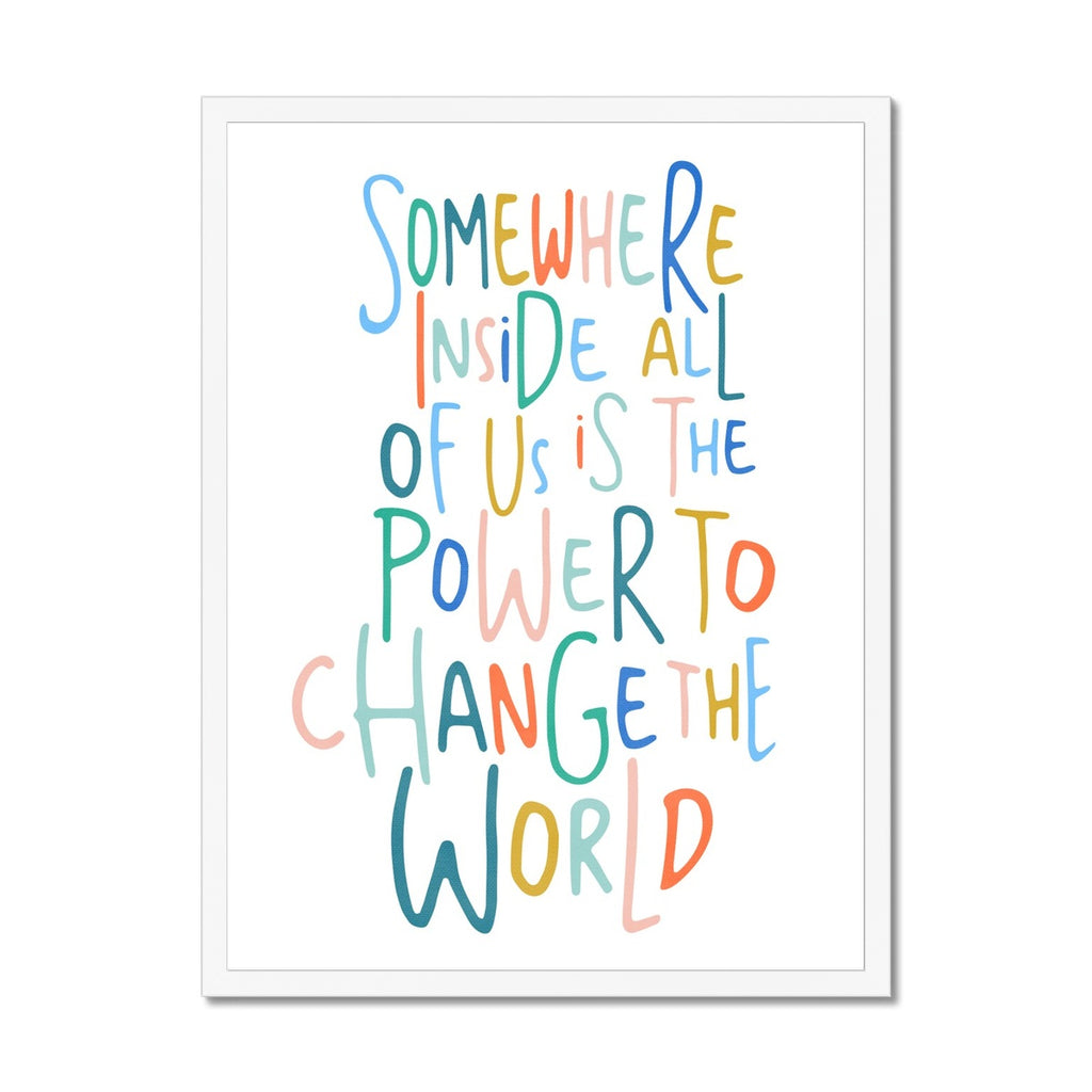 Somewhere Inside All of Us Quote - Brights |  Framed Print