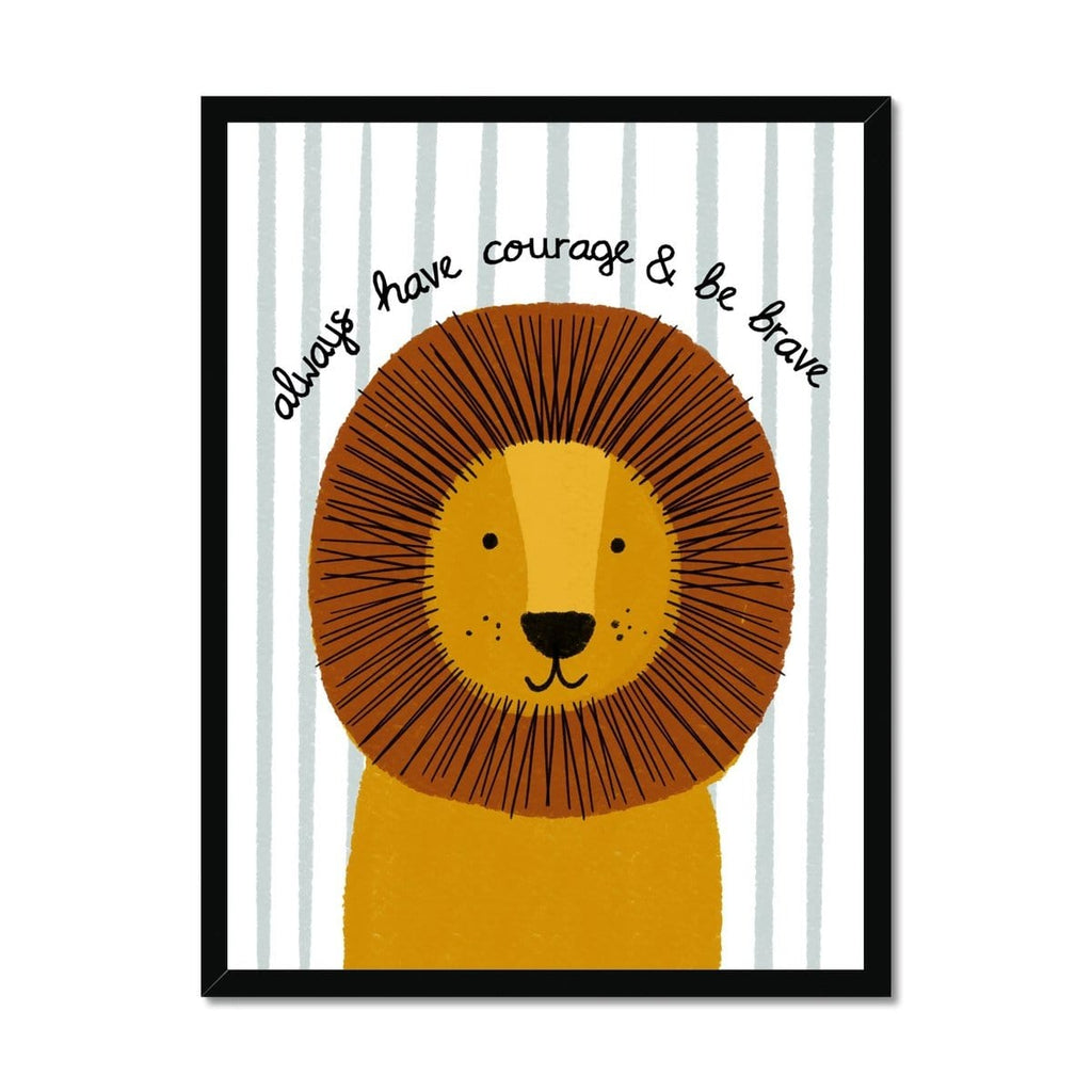 Lion - Courage & Brave Quote (striped) |  Framed Print