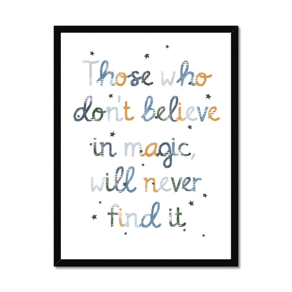 Believe in Magic Quote - Blue |  Framed Print