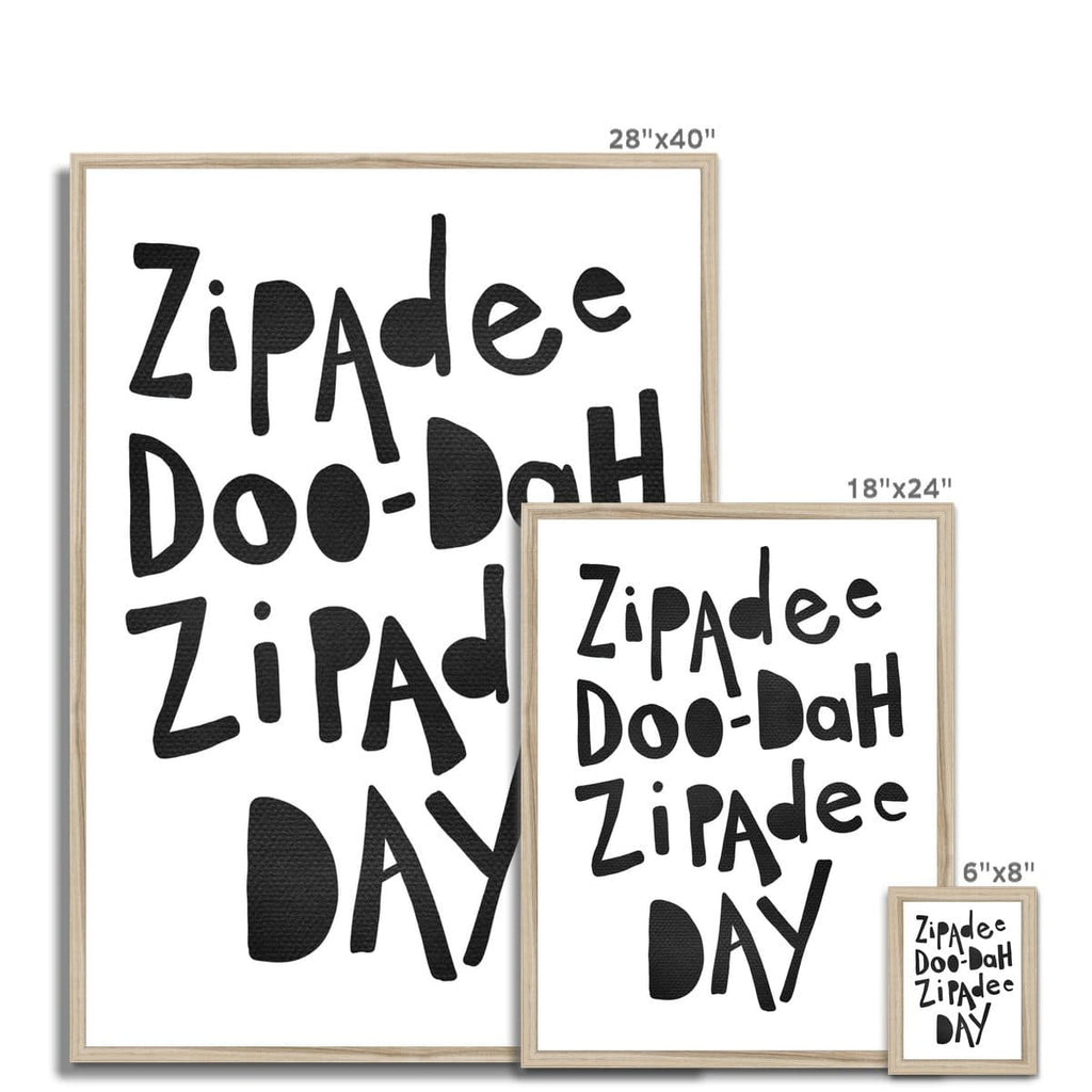 Zipadee Doo Dah - Black |  Framed Print