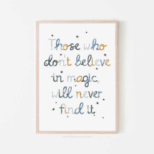 Believe in Magic Quote - Blue |  Framed Print