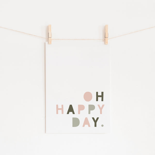 Oh Happy Day - Pink & Sage Green |  Unframed