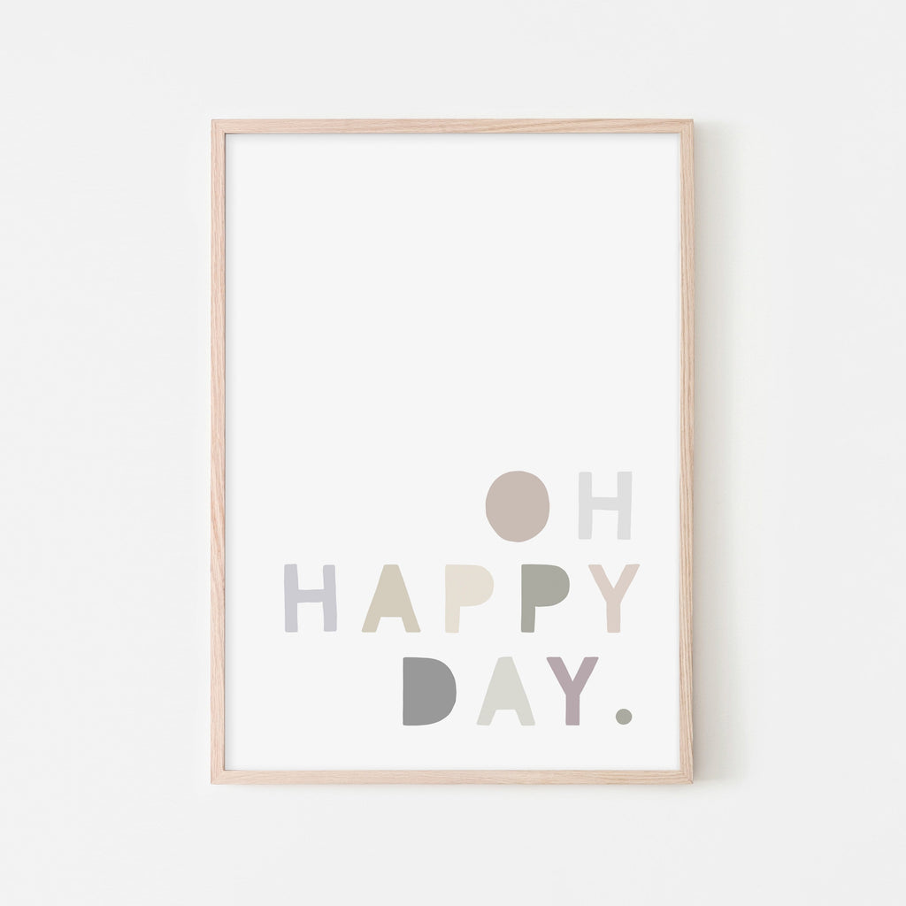 Oh Happy Day - Natural |  Framed Print