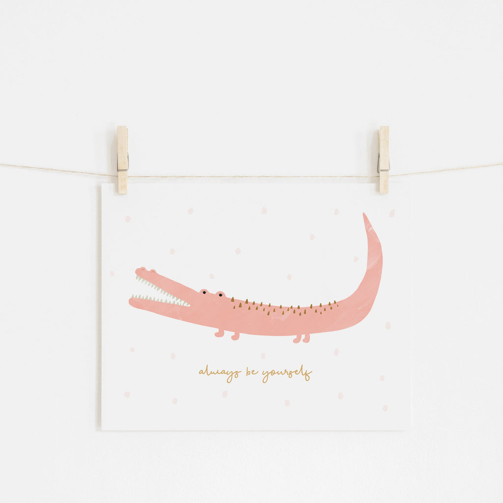Pink Crocodile - Always Be Yourself |  Fine Art Print