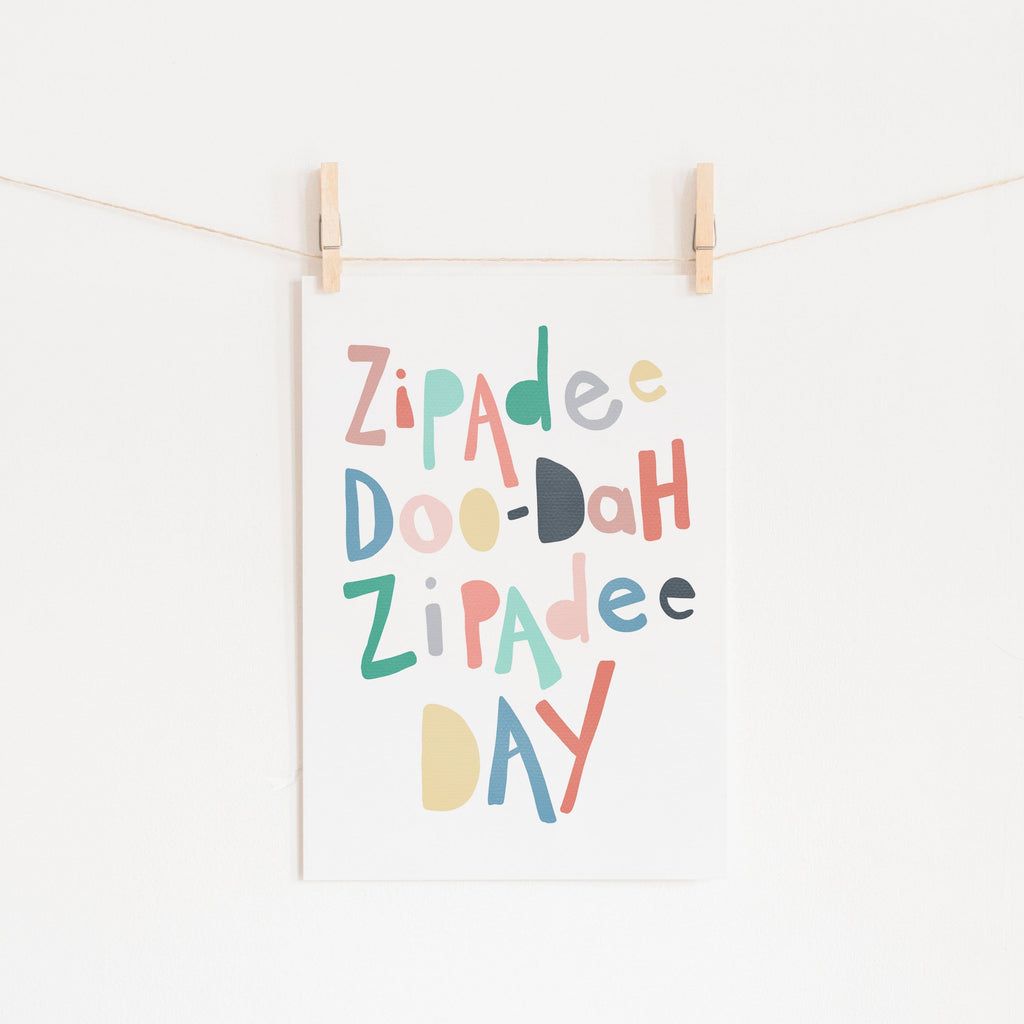 Zipadee Doo Dah - Rainbow Colours |  Unframed