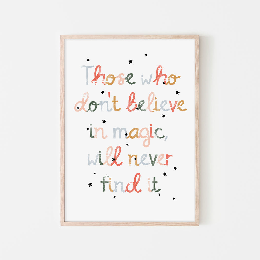 Believe in Magic Print |  Framed Print