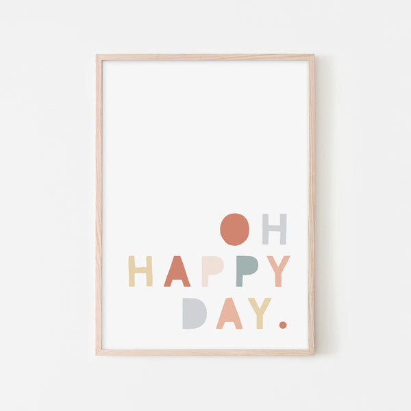 Oh Happy Day - Subtle Rainbow Colours |  Framed Print