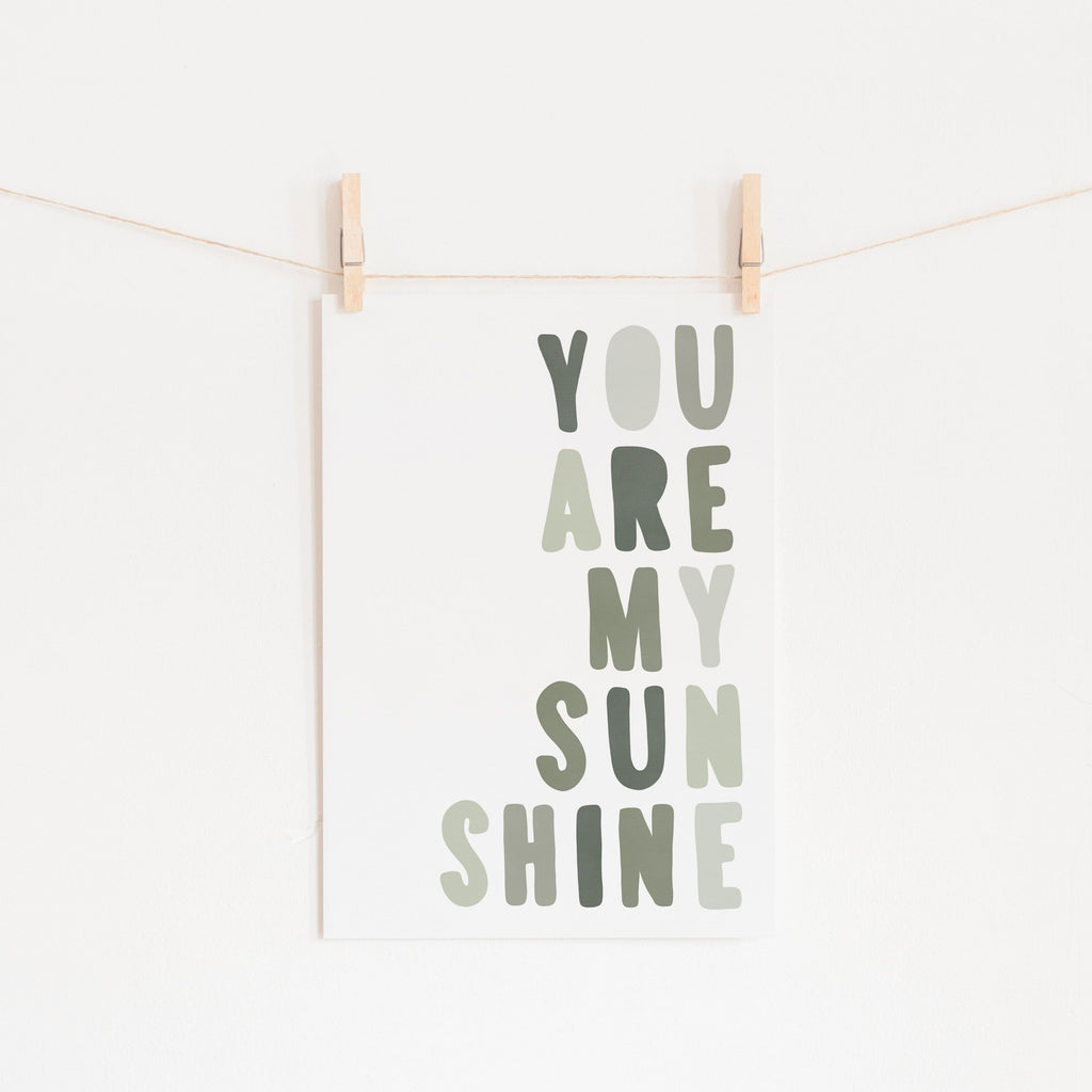 You Are My Sunshine - Jungle Greens |  Fine Art Print