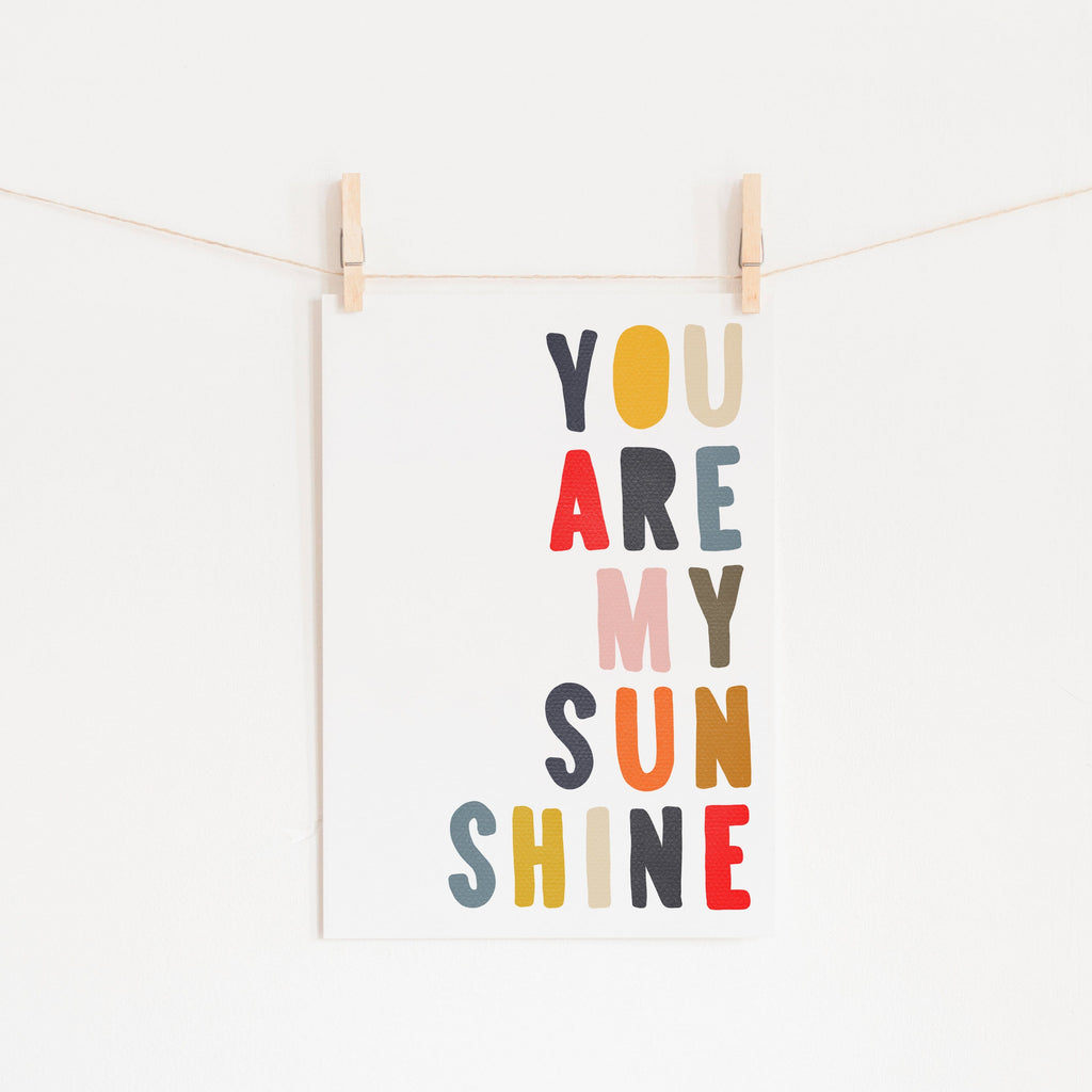 You Are My Sunshine - Muted Rainbow |  Unframed