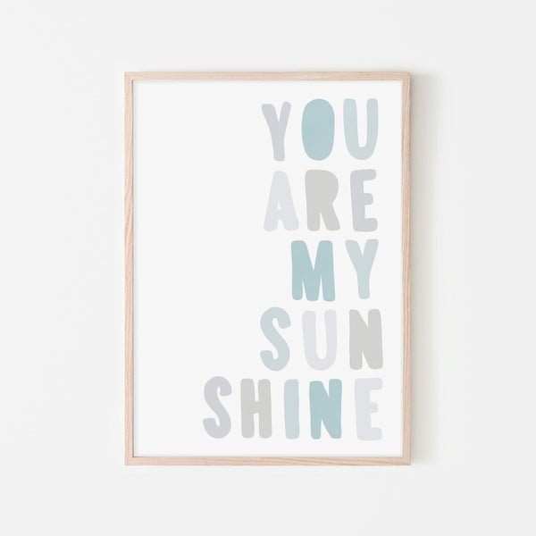 You Are My Sunshine - Pastel Blue |  Framed Print
