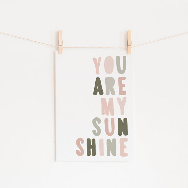 You Are My Sunshine - Rose & Sage Green |  Fine Art Print