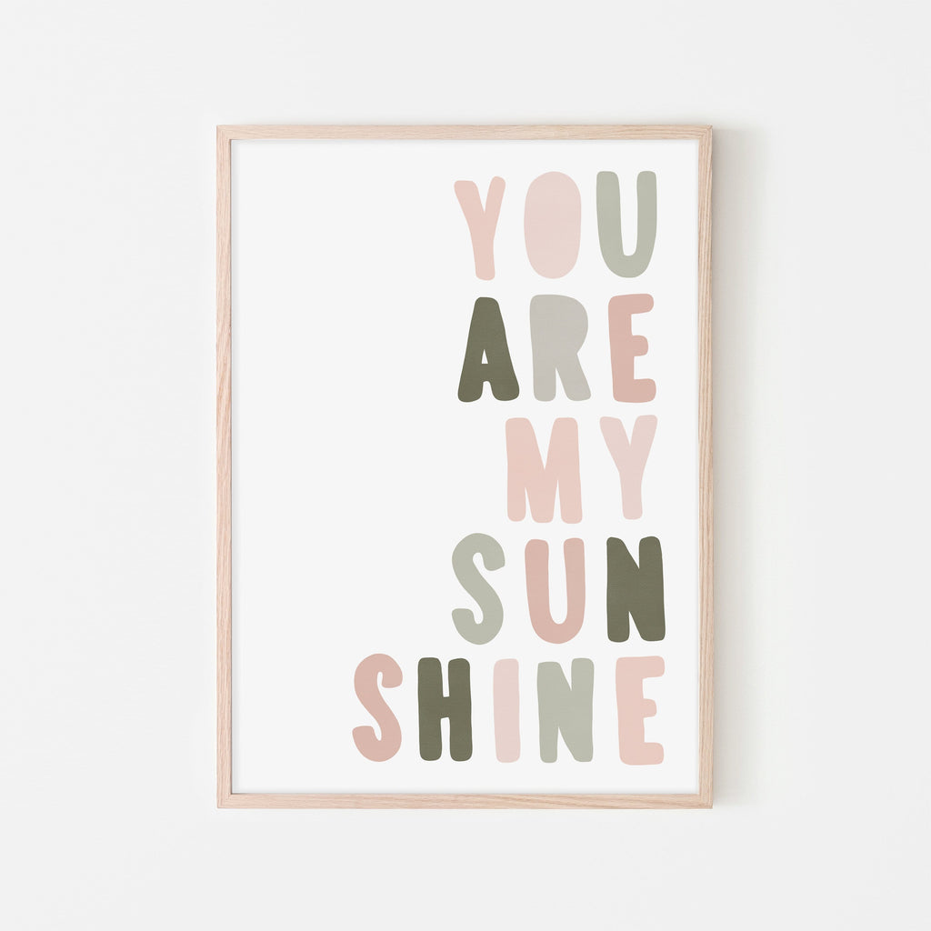 You Are My Sunshine - Rose & Sage Green |  Framed Print